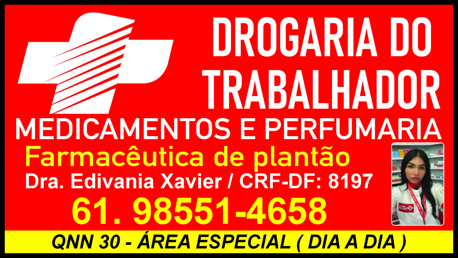 DROGARIA DO TRABALHADOR  LJ 02